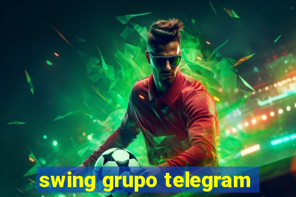 swing grupo telegram